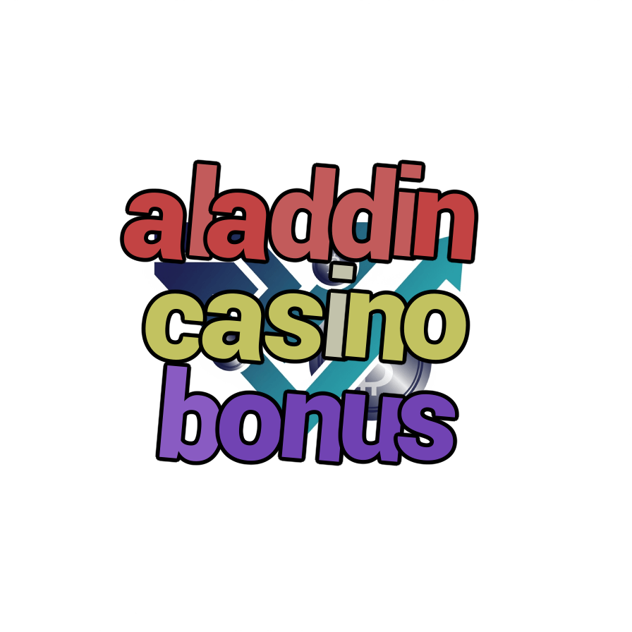 aladdin casino bonus
